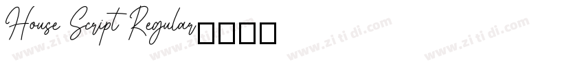House Script Regular字体转换 House Script Regular字体转换